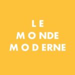 Nouveau média : Le Monde Moderne