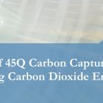 The Role of 45Q Carbon Capture Incentives in Reducing Carbon Dioxide Emissions